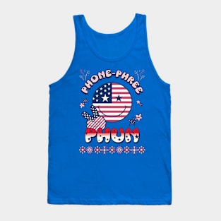 Independence Day Phone Phree Phun July 4th Celebration TShirt Tank Top